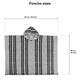 Poncho with a hood lies flat, featuring black and gray vertical stripes. Measured dimensions are 98 cm (39 inches) wide and 90 cm (35 inches) tall. Text reads, Poncho sizes.